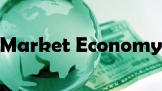 What is Market Economy [upl. by Seigler]