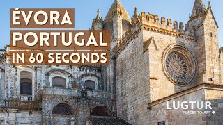 Evora Portugal in 60 Seconds [upl. by Sixela]