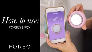 How to use the Foreo UFO  FOREO UFO Smart Mask Treatment Device Tutorial [upl. by Say]