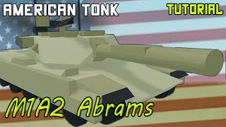 M1A2 Abrams  Plane Crazy  Tutorial [upl. by Trahern]