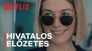 Fontos vagy nekem  Hivatalos előzetes  Netflix [upl. by Ecirum593]