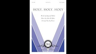 Holy Holy Holy SATB a cappella  Jay Rouse [upl. by Naujej]