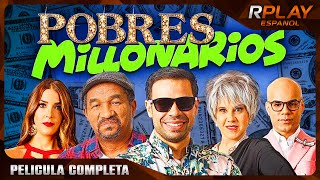 POBRES MILLONARIOS  PELICULA COMEDIA EN ESPANOL LATINO [upl. by Corsiglia]