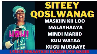 Hees Lyric siteey qoslwanaag maamadi idhashaan Official Audio [upl. by Blackstock112]