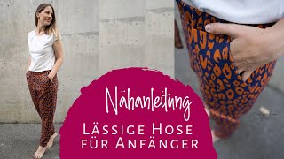 lässige Hose für Anfänger nähen Schnittmuster Abby [upl. by Braynard]