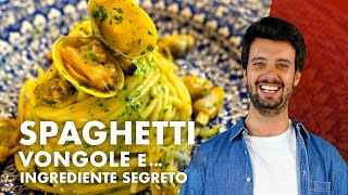 Spaghetti alle vongole con ingrediente segreto MISTERO [upl. by Conrade]