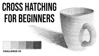 Cross Hatching for Beginners  Art Challenge 9 [upl. by Ahsoem]