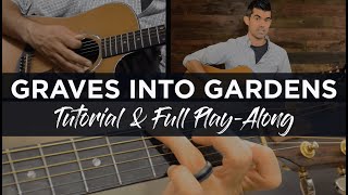 Graves Into Gardens Guitar Tutorial  Elevation Worship [upl. by Rosario653]