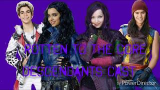 Rotten to the core lyricsDescendants cast [upl. by Eillak454]