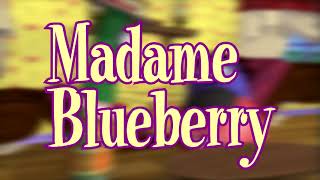 VT Audio Commentary Madame Blueberry [upl. by Vitale476]