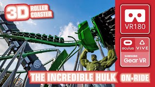 VR Roller Coaster The Incredible Hulk Coaster  3D VR180  VR 360 onride POV  Universal Orlando [upl. by Ylrac]