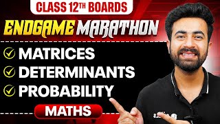 Class 12th MATHS  Matrices Determinants Probability  ENDGAME MARATHON 🔥  PW [upl. by Emyaj]