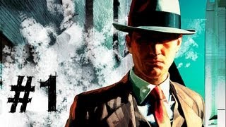 LA Noire Remaster  Intro amp Case 1  Upon Reflection [upl. by Okwu]