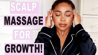 SCALP MASSAGE ROUTINE FOR CRAZY NATURAL HAIR GROWTH 2020 [upl. by China]