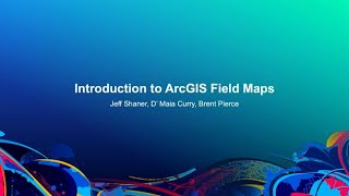 Introduction to ArcGIS Field Maps [upl. by Acinhoj366]