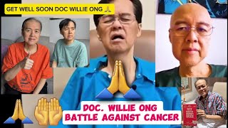 DOC WILLIE ONG BATTLE AGAINST CANCER [upl. by Annayram492]