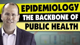 Epidemiology the backbone of public health [upl. by Seaddon619]