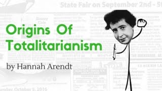 Origins of Totalitarianism  Hannah Arendt [upl. by Thebault695]