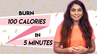 How To Burn 100 Calories In 5 Minutes  Hauterfly [upl. by Jacquenette]