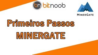 Como começar a minerar usando a MINERGATE [upl. by Assenyl]