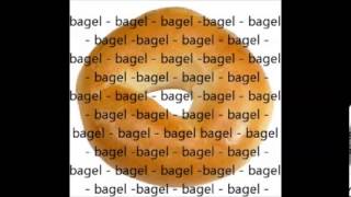 Bagel song for 10 HOURS LYRICS [upl. by Turrell]