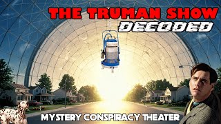 The Truman Show Decoded [upl. by Akirahs]