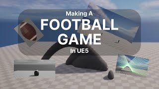 Making Football Game in Unreal Engine 5  Football Devlog 1 [upl. by Sanoj965]