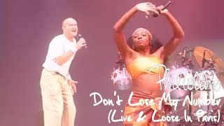 Phil Collins  Dont Lose My Number Live And Loose in Paris [upl. by Osmen2]