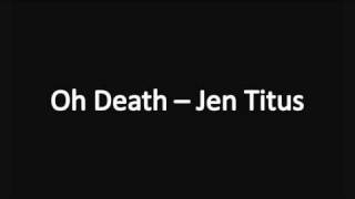 Supernatural  Oh Death  Jen Titus Lyrics [upl. by Kcirrad]