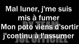 JUL JOUBLIE TOUT Paroles Lyrics TeamJUL [upl. by Fairleigh]