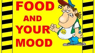 Food amp Your Mood [upl. by Reginauld314]