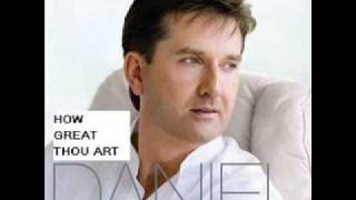 Daniel ODonnell  How Great Thou Art with Lyrics [upl. by Lidda371]