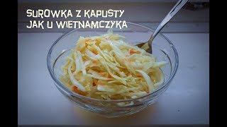 Surówka z kapusty jak u Wietnamczyka  przepis z baru [upl. by Nav]