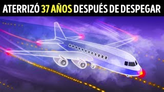 Un avión desapareció y aterrizó 37 años después [upl. by Manup]