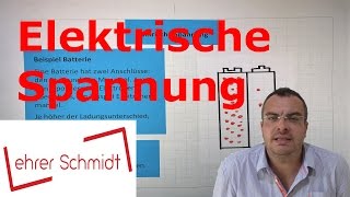 Elektrische Spannung  Elektrizität  Physik  Lehrerschmidt [upl. by Cirone]