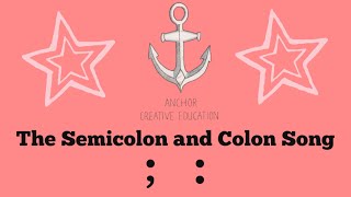 The Semicolon and Colon Song [upl. by Leumek]