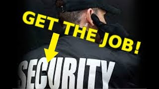 Get a SECURITY Job Requirements amp Interview [upl. by Waki693]