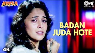 Badan Juda Hote  Madhuri Dixit  Shahrukh Khan  Kumar Sanu  Preeti Singh  Koyla  90s Song [upl. by Magdala]