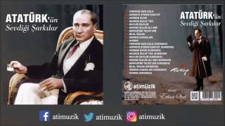 Atatürkün Sevdiği Şarkılar Full Albüm  Ertan Sert  © Official Audio [upl. by Warp]