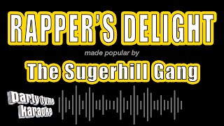 The Sugerhill Gang  Rappers Delight Karaoke Version [upl. by Webb415]