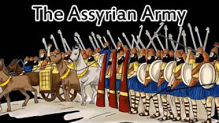 The Assyrian Army  Interesting Facts [upl. by Diandra]