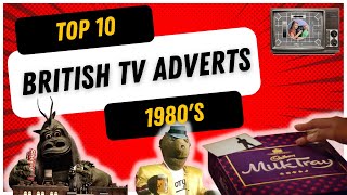 TOP 10 British TV Adverts 1980s [upl. by Farny]