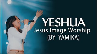 Yamilka  Yeshua Jesus Image Worship Iglesia TBA [upl. by Cleavland]