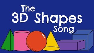 The 3D Shapes Song [upl. by Roots649]