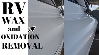 HOW TO WAXREMOVE OXIDATION FROM GELCOATFIBERGLASS RV [upl. by Ariuqahs721]