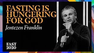 Fasting Is Hungering For God  Pastor Jentezen Franklin [upl. by Kwan358]