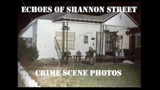 Echoes of Shannon Street Crime Scene Photos [upl. by Tjon560]