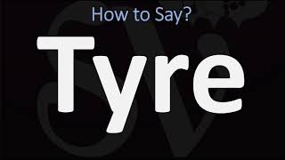 How to Pronounce Tyre BIBLE Lebanon [upl. by Wilkey560]