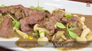 Beef sote amp Black minced truffles [upl. by Gipson]