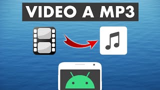 CÓMO CONVERTIR VIDEOS A MP3 EN ANDROID  Fácil y Rápido 🎧 [upl. by Elrahc]